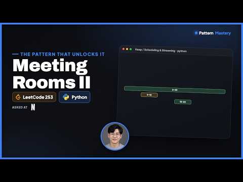 Meeting Rooms II - LeetCode 253 | Heap / Scheduling & Streaming (Python)