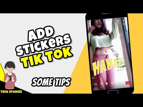How to Add Stickers on Tik Tok Videos @TechStories
