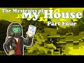 The machinations of myhousewad how it works  part 4