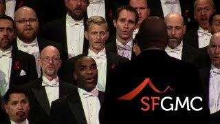 Video thumbnail of "SF Gay Men's Chorus - "Gloria""