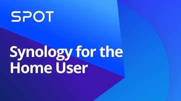 Synology for the Home User | Synology Webinar