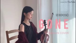 ROSÉ (BLACKPINK) - GONE - Violin Cover