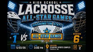 Washington State High School All-Star Game Region 1 vs Region 6