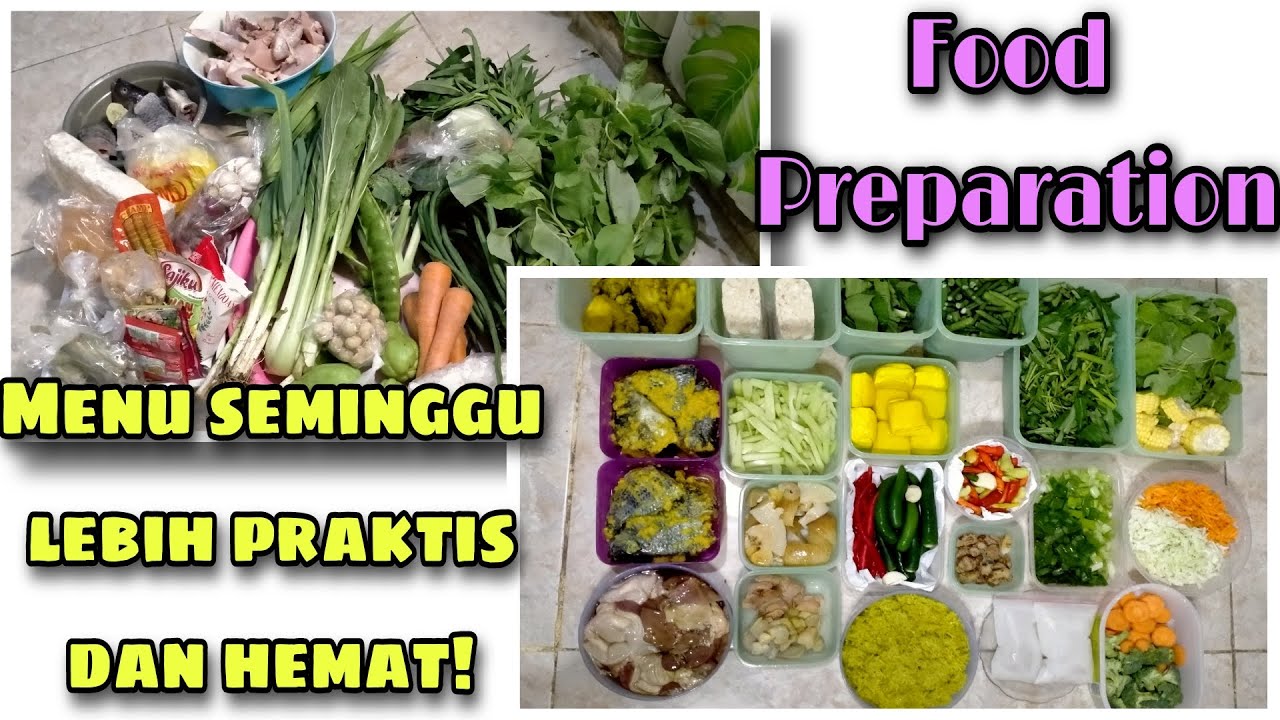 Food Preparation Menyusun Menu Masakan Seminggu Serta Tips Menghemat
