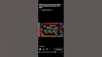 BARU!! Cara Menambah level di Satria Heroes di Mode Heroes Mode 💯% Work