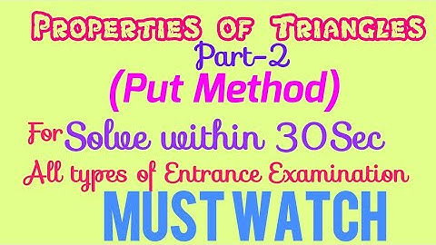 Properties of Triangle|Super Shortcut|Part-2| For B.E./B.Arch. Entrance of TU/KU/PU/PoU in Nepali