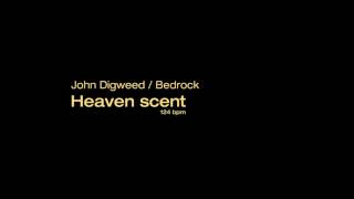 John Digweed / Bedrock - Heaven scent [124 BPM]