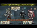 Shadow Fight 3 Full Legendary Set in Chapter 7: The best set and beautiful set?