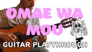 Omae Wa Mou Full Guitar Playthrough (deadman 死人 - Omae Wa Mou / Tiny Little Adiantum Remix)