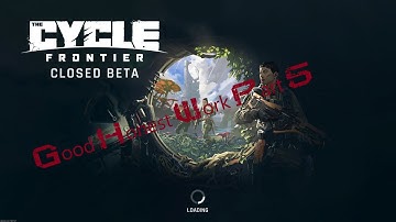 The Cycle Frontier - Good Honest Work Part 5(Canadian - English)