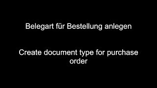 SAP MM - Create document type for purchase order