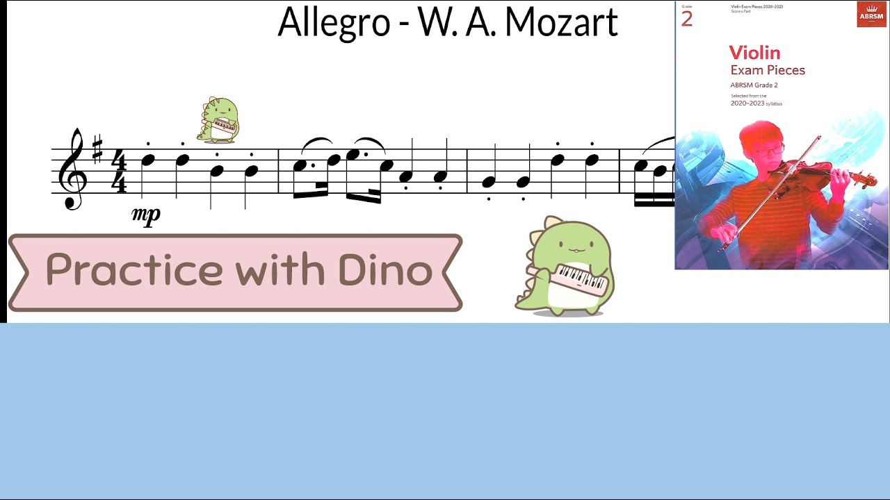 Allegretto- Wolfgang Amadeus Mozart (ABRSM Gr2 violin exam A1