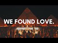Rihanna We Found Love AJAY Afro House Remix Rihanna We Found Love AJAY Afro House Remix