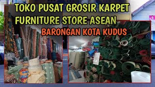 TOKO PUSAT GROSIR KARPET FURNITURE STORE ASEAN BARONGAN KOTA KUDUS JAWA TENGAH  screenshot 2