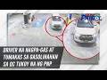 Driver na nagpa-gas at tumakas sa gasolinahan sa QC tukoy na ng PNP | TV Patrol