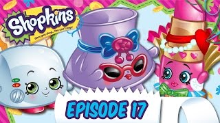 Shopkins Cartoon - Episode 17 Fashion Fever