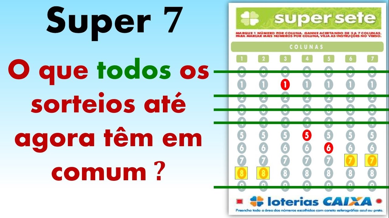 Super Sete o que Todos os Sorteios até agora têm em Comum ? 