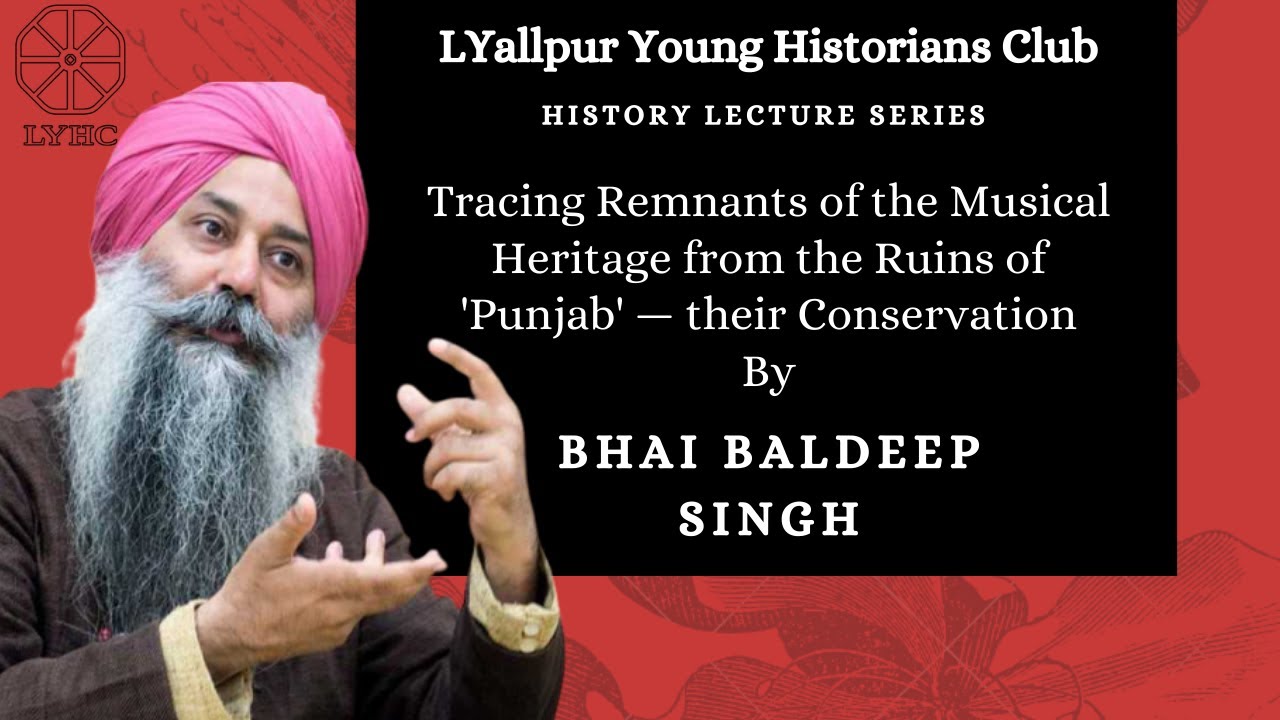 Tracing Remnants of the Musical Heritage from the Ruins of 'Punjab' — their Conservation