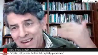 Crisis civilizatoria, límites del capital y pandemia. Entrevista a Renán Vega Cantor