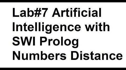 Lab#7 Artificial Intelligence using SWI Prolog Working with Numbers Distance and Square Urdu/Hindi
