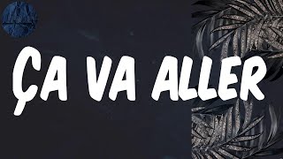 (Lyrics) Ça va aller - Booba