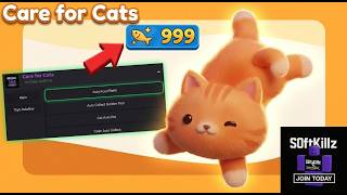 [NEW] Care for Cats Script | Auto Pet, Auto Golden Fish, AutoBuy & more