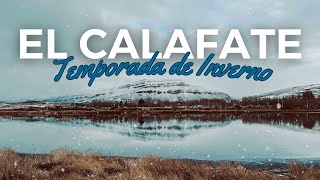 ¡EL CALAFATE INVERNAL! Recorremos esta maravillosa ciudad al sur de Argentina en pleno invierno❄