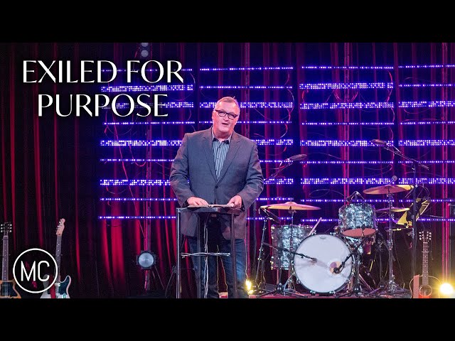 Exiled For Purpose | Exiled | Sermon Only