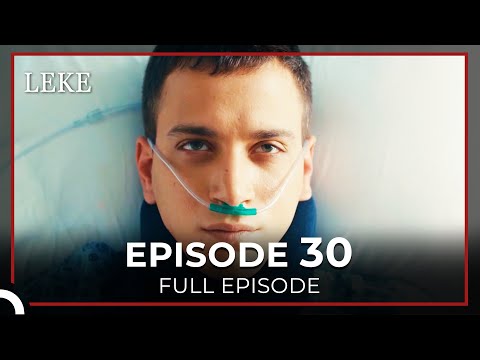 Leke Episode 30