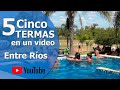 5 Termas de Entre Ríos - Villa Elisa - Chajarí - Colón - San José - Guaychú. Alojamientos y Tarifas