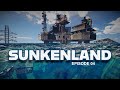 Learning HORDING 101 in Sunkenland | Episode 04