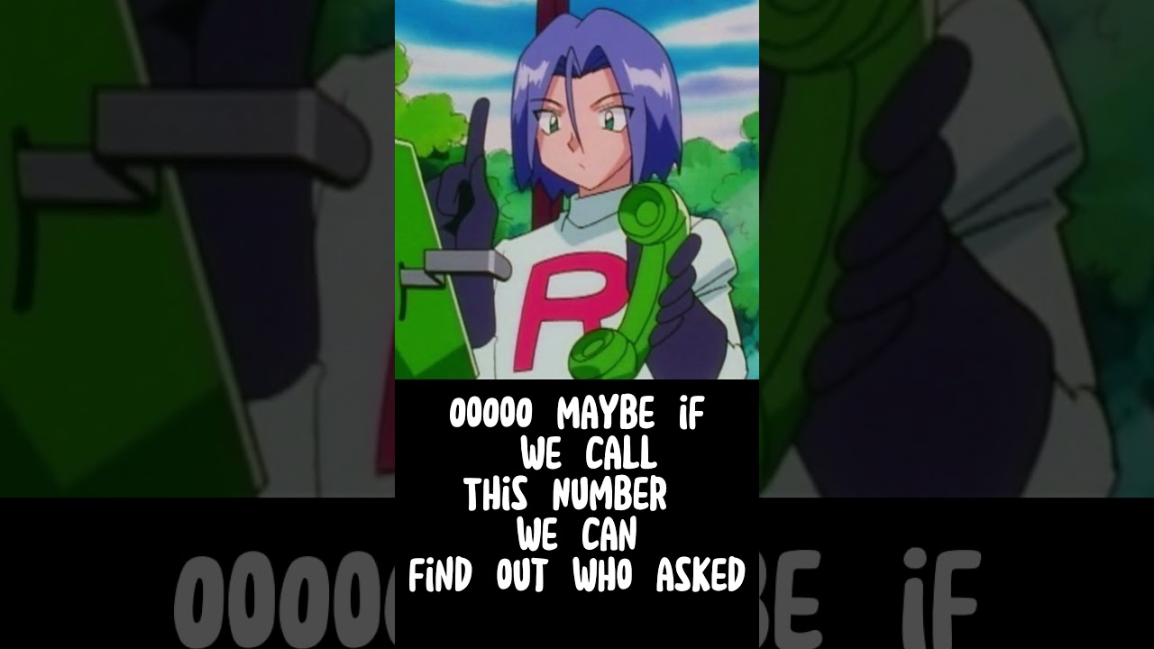 Pokemon James Who Asked Meme
