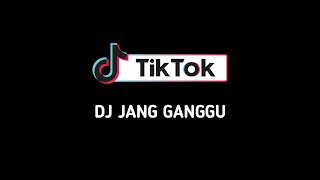 DJ JANG GANGGU