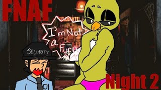 Fnaf Night 2 Chica Is Not Hot