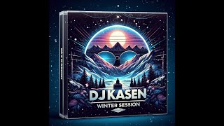 #6 - Dj Kasen - Winter Session 2006