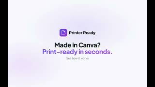 Make Canva Files Print-Ready in Seconds | PrinterReady Demo