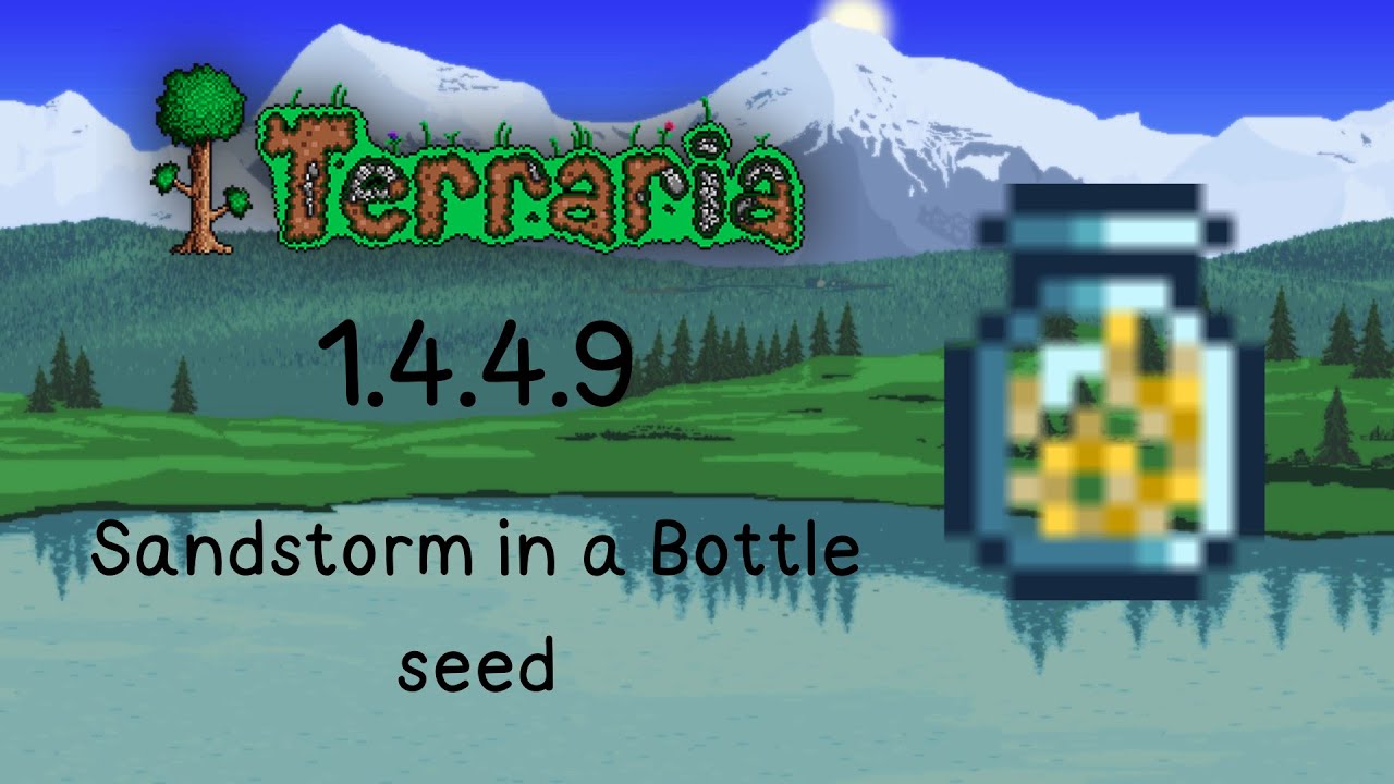 Sandstorm in a Bottle Terraria seed 1.4.4.9 YouTube