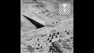 Video thumbnail of "Drinking Electricity - Cruising Missiles (Single A Side, 1980)"