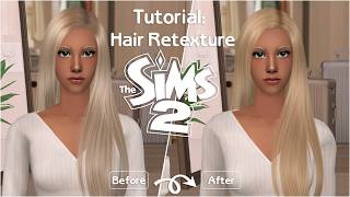 Sims 2 -Hair Rextexture Tutorial