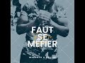 Faut se mefier x mims93r rgvng  musique officiel rgvng