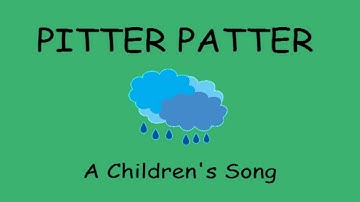 ♫ Pitter Patter ♫ Easy Children