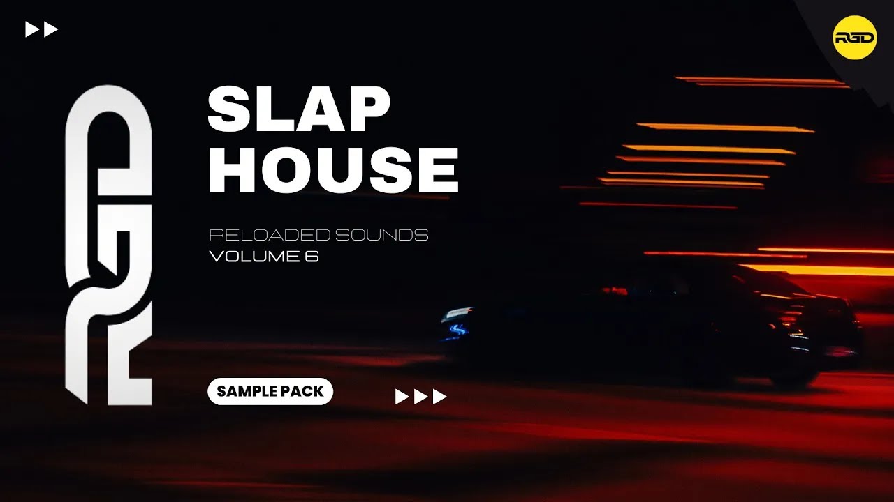 Slap House Sample Pack - Reloaded Sounds V6 | Samples, Vocals & Presets
