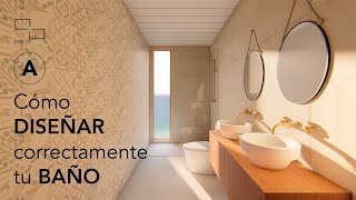 Cómo DISEÑAR correctamente tu BAÑO 💦🚽🧻