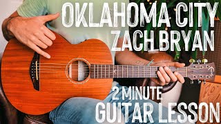 Oklahoma City Zach Bryan Guitar Tutorial Oklahoma City Guitar Lesson