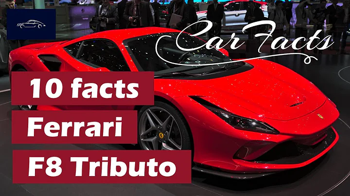 10 interesting facts about the Ferrari F8 Tributo - CarFacts