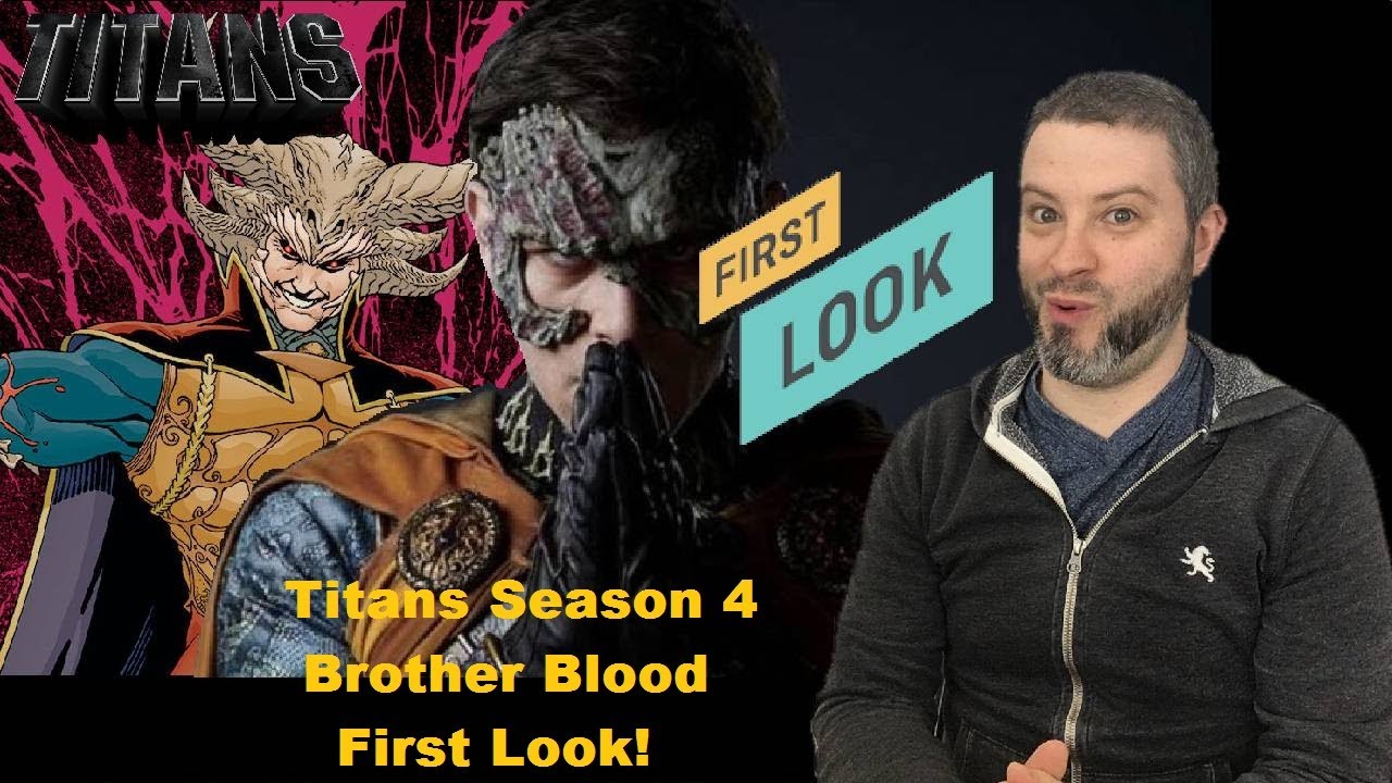 Titans Season 4 Brother Blood First Look! YouTube