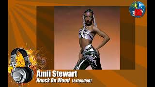 Amii Stewart  Knock On Wood (extended)