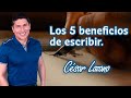 5 SORPRENDENTES beneficios de escribir unos poco minutos al día | Dr. César Lozano