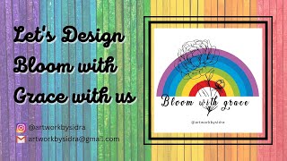 Bloom with Grace Post Design | Rainbow and Flower Design by Majestic Life 27 views 1 year ago 5 minutes, 10 seconds
