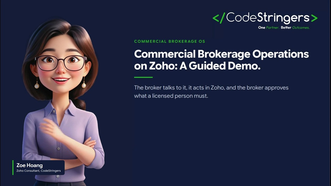 Title card: Commercial Brokerage Operations on Zoho, A Guided Demo, with presenter Zoe Hoang
